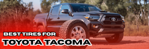Best tires for toyota tacoma