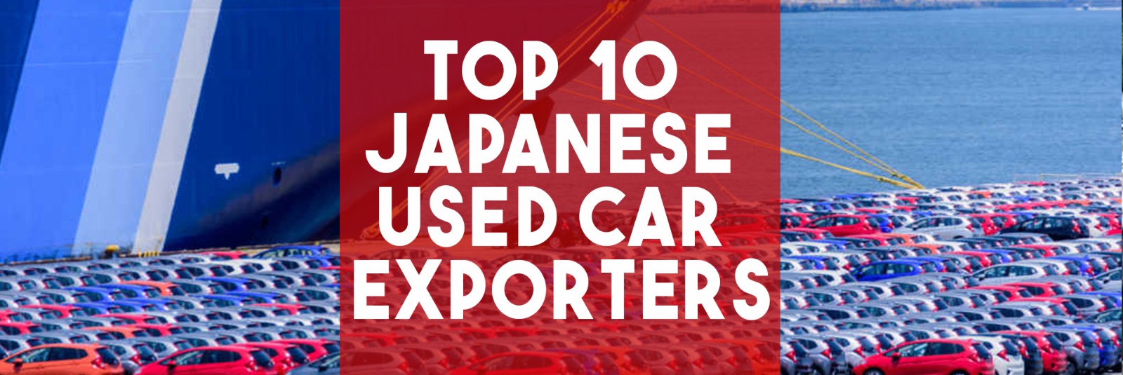 Discover Top 10 Japanese Used Car Exporters